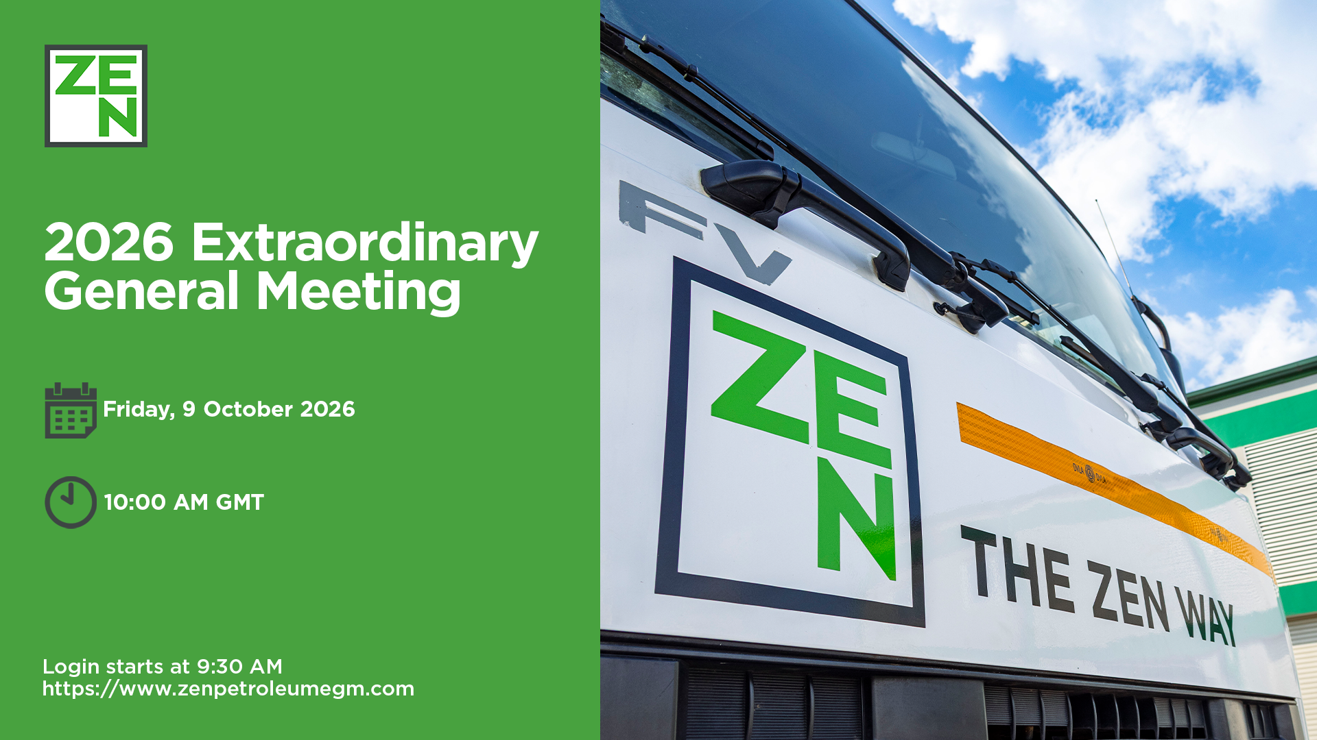 ZEN Petroleum 2026 Extraordinary General Meeting - Friday 9 October 2026 10:00 AM GMT